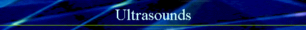 Ultrasounds